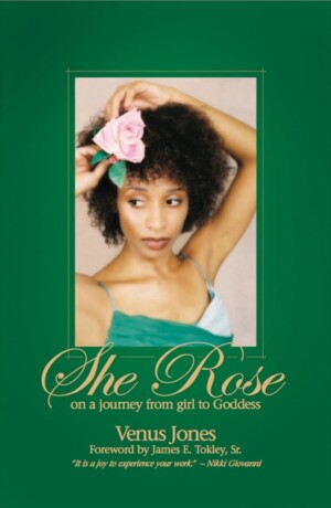 She Rose by Venus Jones