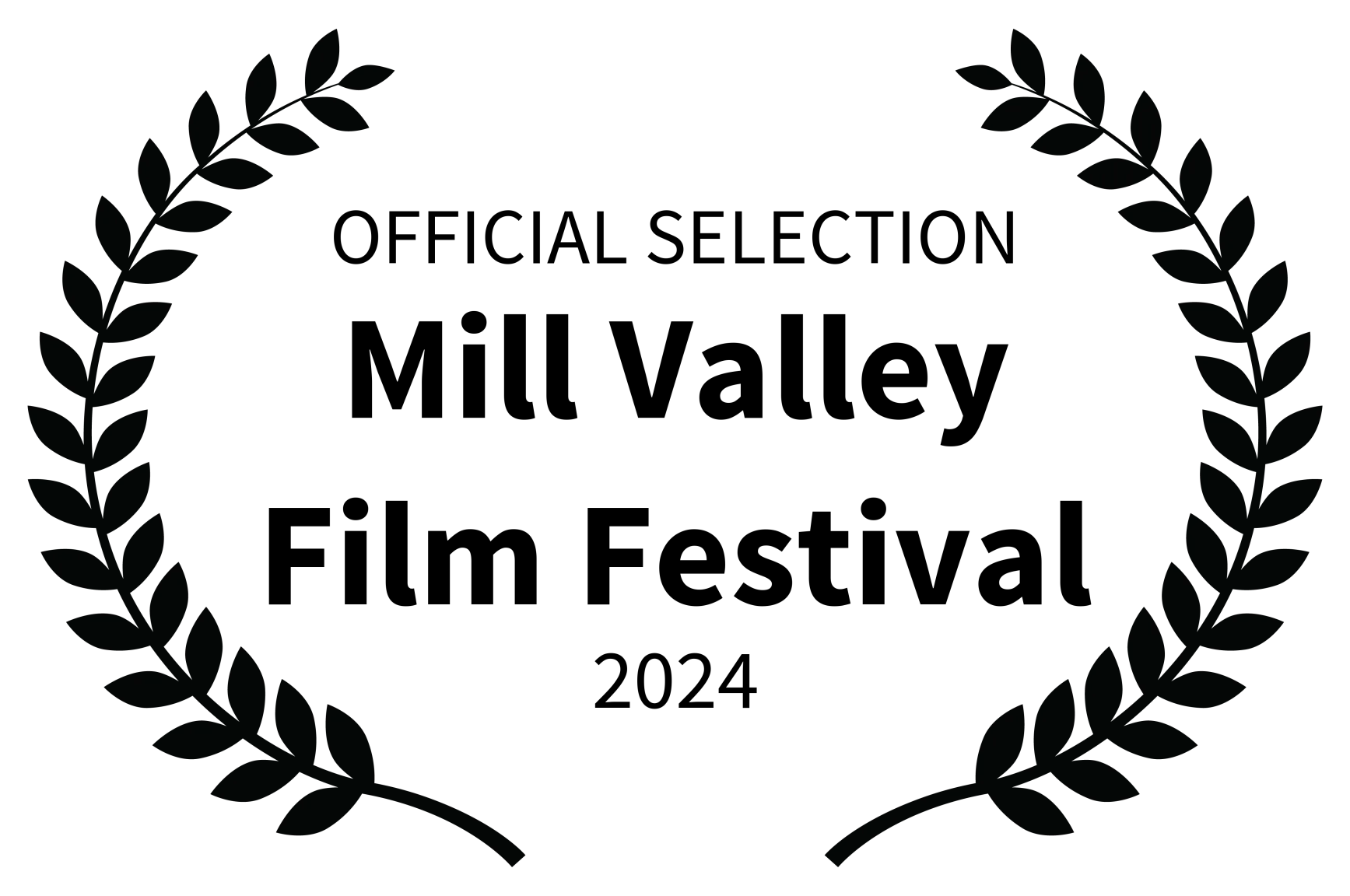 "Official Selection" laurel for the 2024 Mill Valley Film Festival