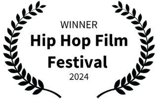 "Winner" laurel for the 2024 Hip Hop Film Festival